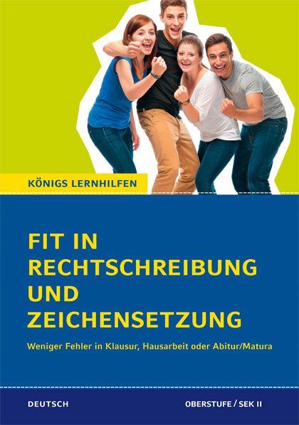 Fit in Rechtschreibung und Zeichensetzung