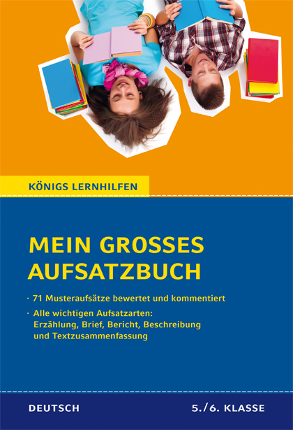 Mein großes Aufsatzbuch - 5./6. Klasse